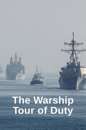 The Warship: Tour of Duty (2023) poster
