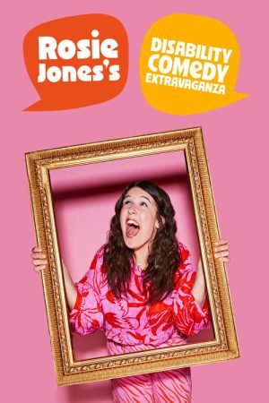 Rosie Jones’s Disability Comedy Extravaganza (2022) poster
