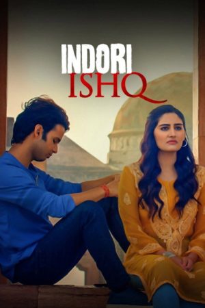 Indori Ishq (2021) poster