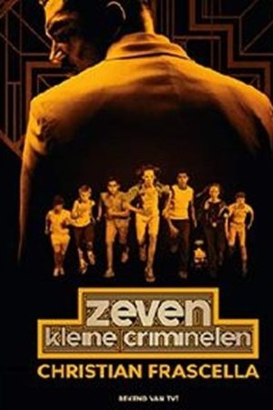 Zeven Kleine Criminelen (2019) poster