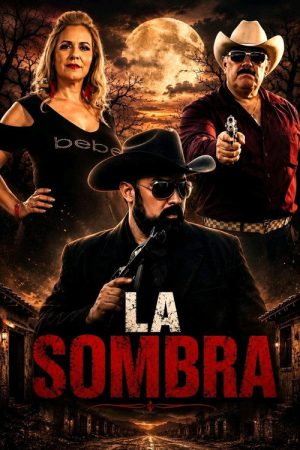 La Sombra (2016) poster