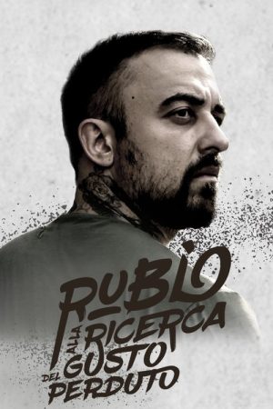 Rubio in Search of the Lost Taste (2019) poster