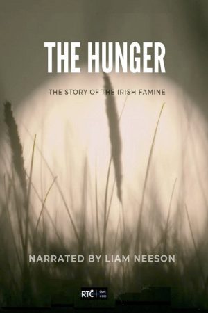 The Hunger: The Story of the Irish Famine (2020) poster