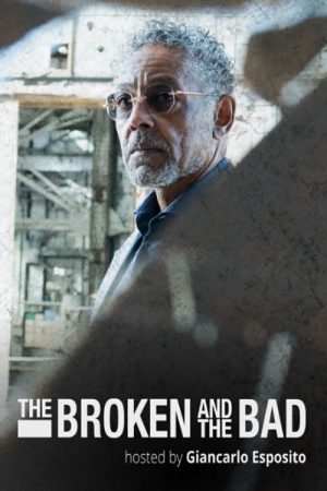 The Broken and the Bad (2020) poster
