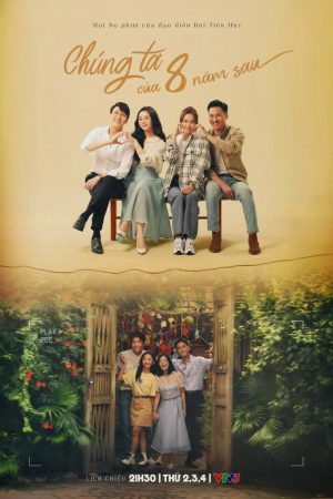 Chúng ta của 8 năm sau (2023) poster