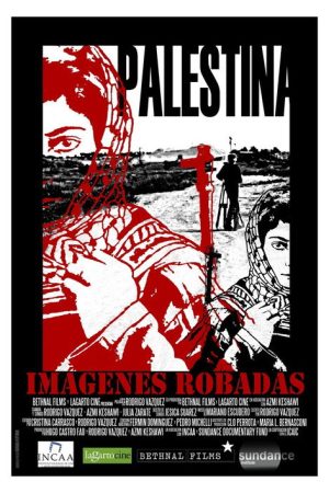 Palestine: Stolen Images (2018) poster