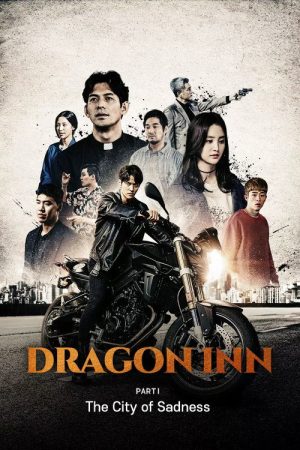 Dragon Inn Part 1 : The City of Sadness (2020) poster