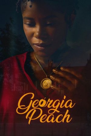 Georgia Peach (2026) poster