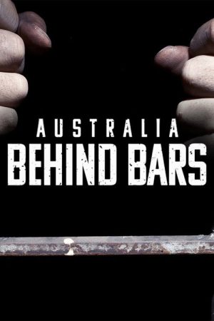 Australia Behind Bars (2022) poster