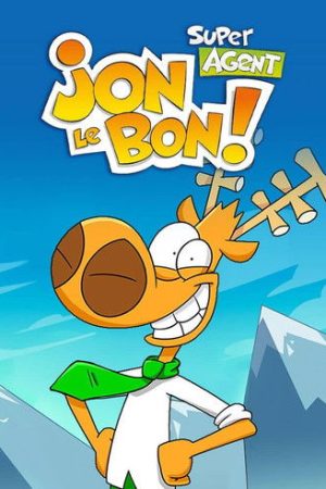 Super Agent Jon Le Bon! (2018) poster