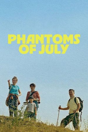 Phantoms of July (2025) poster