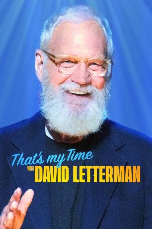 That’s My Time with David Letterman (2022) poster
