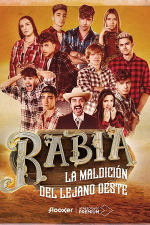 Rabia: La Maldicion De Lejano Oeste (2021) poster