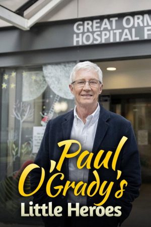 Paul O’Grady’s Little Heroes (2018) poster