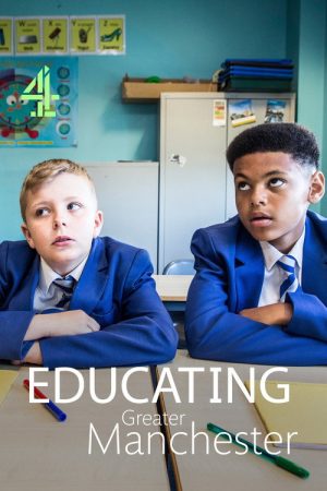 Educating Greater Manchester (2017) poster