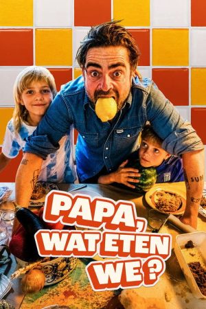Papa, wat eten we? (2026) poster