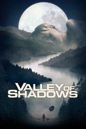 Valley of Shadows (2017) poster