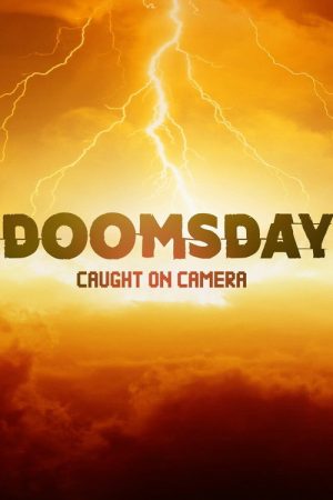 Doomsday Caught On Camera (2020) poster