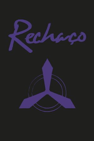 Rechaço (2016) poster