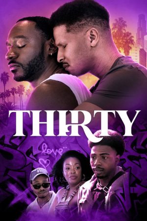 Thirty (2023) poster