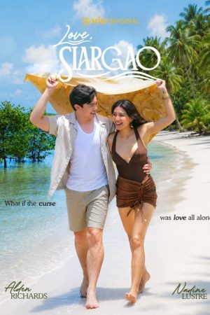 Love, Siargao (2026) Web Series — Cast, Story & Where to Watch | MovieLinkBD poster