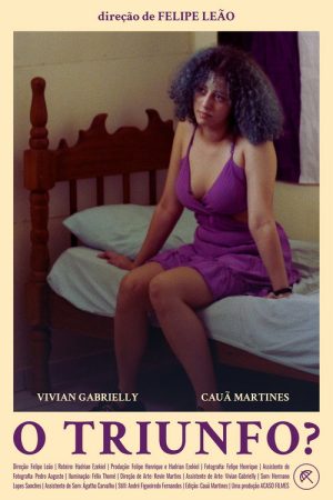 O Triunfo (2025) poster