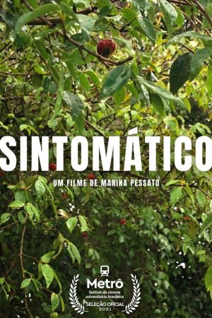 Sintomático (2021) poster