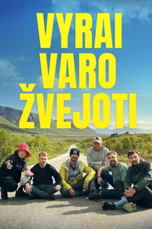 Vyrai varo žvejoti (2025) poster