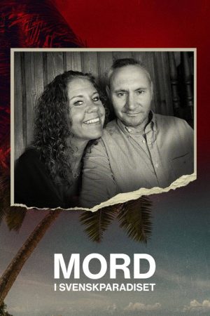 Mord i Svenskparadiset (2021) poster
