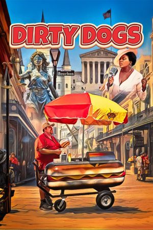 Dirty Dogs (2024) poster