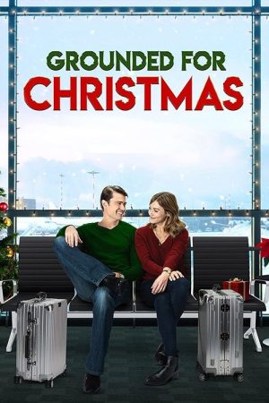 Grounded for Christmas (2019) poster