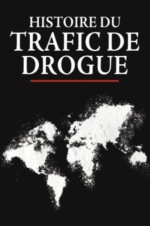The Story of Drug Trafficking (2020) poster