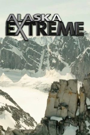 Alaska Extreme (2019) poster
