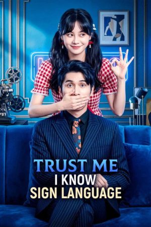 Trust Me I Know Sign Language (2026) poster