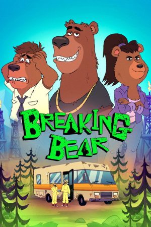 Breaking Bear (2026) Web Series — Cast, Story & Where to Watch | MovieLinkBD poster