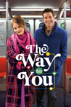 The Way to You (2026) poster