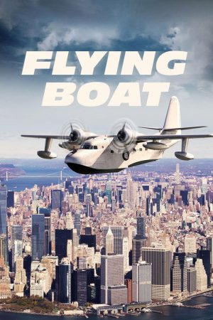 Flying Boat (2021) poster