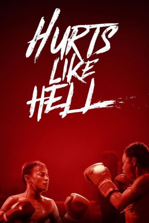 Hurts Like Hell (2022) poster