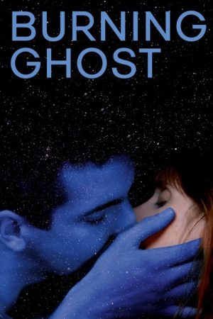 Burning Ghost (2019) poster
