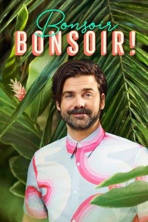 Bonsoir bonsoir! (2019) poster