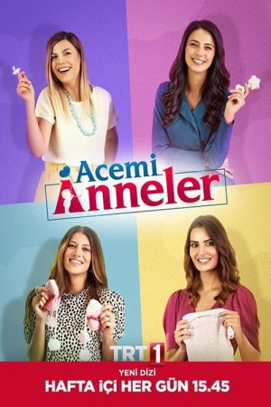 Acemi Anneler (2020) poster