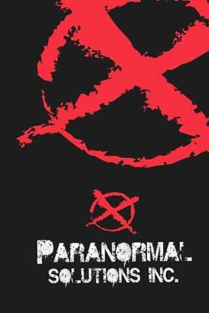 Paranormal Solutions Inc. (2016) poster