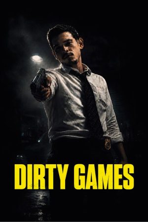 Dirty Games (2026) poster