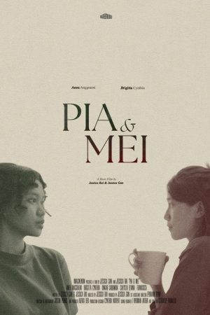 Pia & Mei (2025) poster