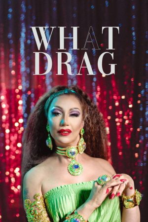 What A Drag (2023) poster