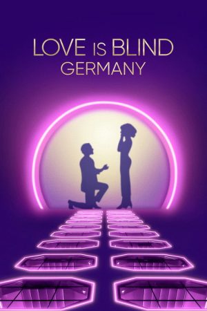 Love Is Blind: Germany (2025) poster