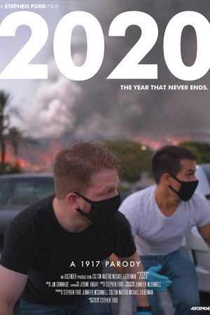2020: A 1917 Parody (2020) poster