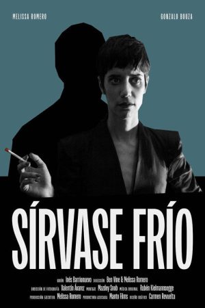 Sírvase frío (2025) poster