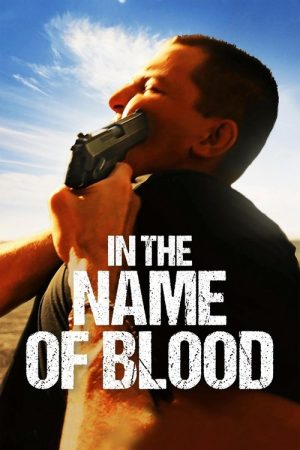 In the Name of Blood (2025) poster