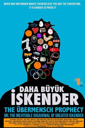Übermensch Prophecy: The Legend of Greater Iskender (2017) poster
